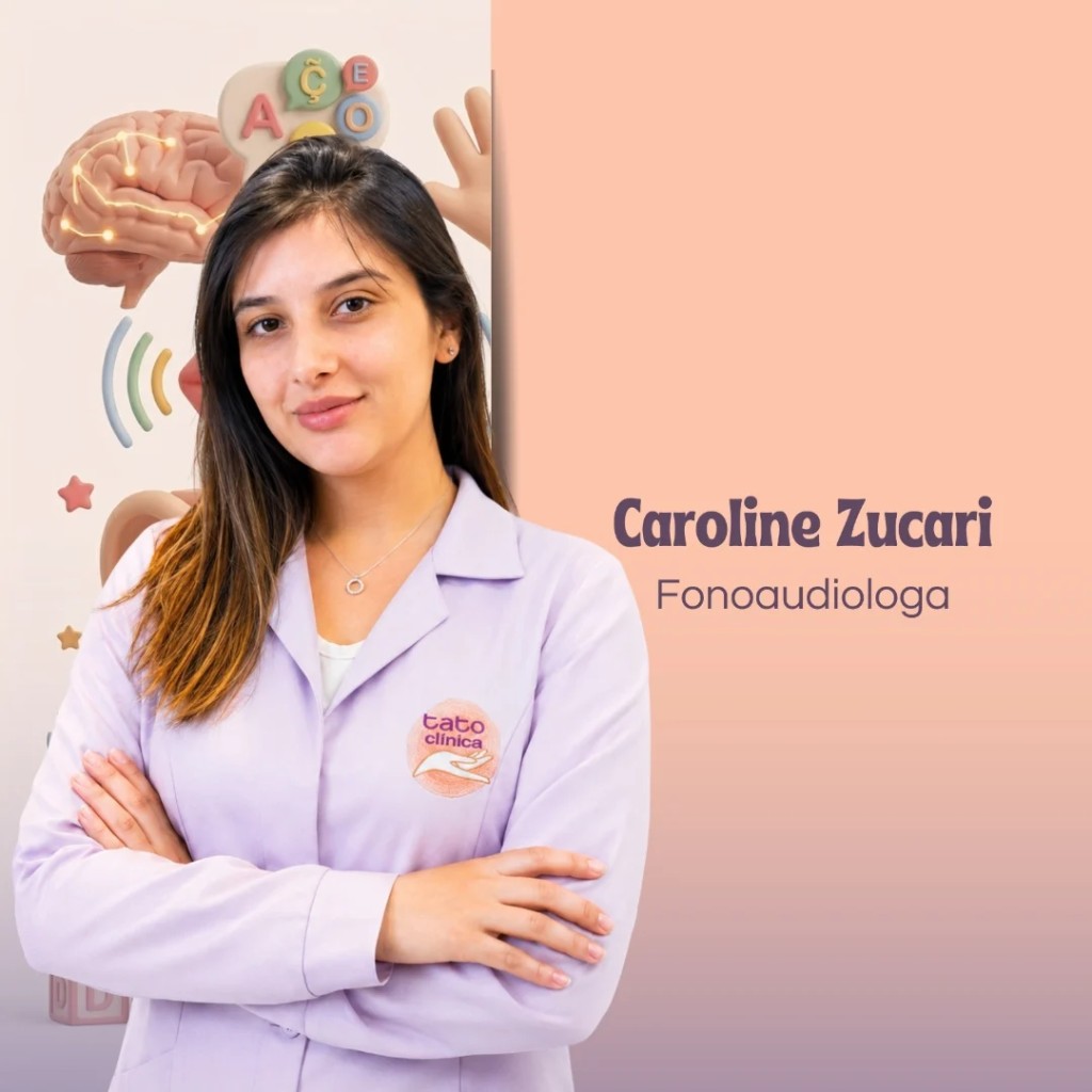 Caroline Zucari, fonoaudióloga na Tato Clínica