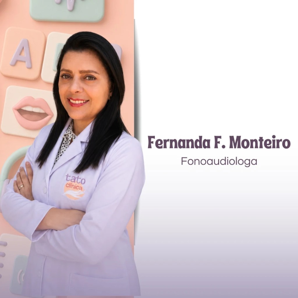 Fernanda F. Monteiro, fonoaudióloga na Tato Clínica